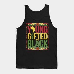 Young Gifted And Black Girls Kids Black History Melanin Tank Top